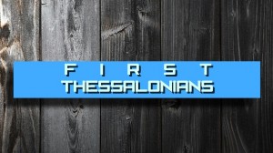 1-Thessalonians-Sermon-Image